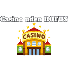Oplev Nye MGA Casinoer Uden ROFUS